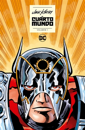 El Cuarto Mundo de Jack Kirby: Los mitos de Jack Kirby