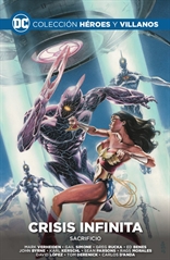 Colección Héroes y villanos vol. 26 - Crisis infinita: Sacrificio