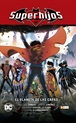 Superhijos vol. 02: El planeta de las capas (Renacimiento Parte 2) (Segunda edición)