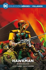Colección Héroes y villanos vol. 39 - Hawkman: Mundo halcón