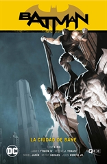 Batman vol. 16: La ciudad de Bane (Batman Saga - El Año del Villano Parte 2)