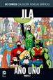 Colección Novelas Gráficas núm. 11: JLA: Año Uno Parte 2