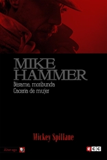 Mike Hammer 4: Bésame, moribunda / Cacería de mujer