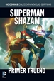 Colección Novelas Gráficas núm. 12: Superman/Shazam: Primer trueno