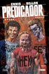 Predicador núm. 05 de 9: Dixie Fried (Segunda edición)