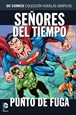 Colección Novelas Gráficas núm. 72: Señores del Tiempo:  Punto de fuga