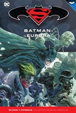 Batman y Superman - Colección Novelas Gráficas núm. 64: Batman: Europa