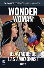 Colección Novelas Gráficas núm. 91: Wonder Woman: ¡El ataque de las amazonas! Parte 2
