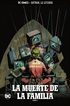 Batman, la leyenda núm. 23: La muerte de la familia Parte 1