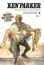 Ken Parker núm. 30: Los chicos de Donovan/Un príncipe para Norma