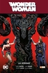 Wonder Woman vol. 03: La verdad (WW Saga - Renacimiento Parte 3)